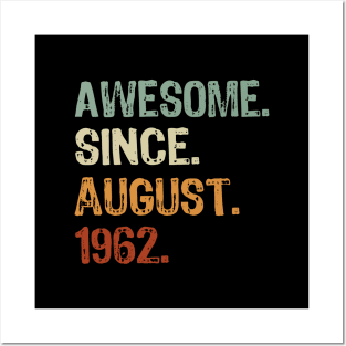 Awesome Since August 1962 Posters and Art